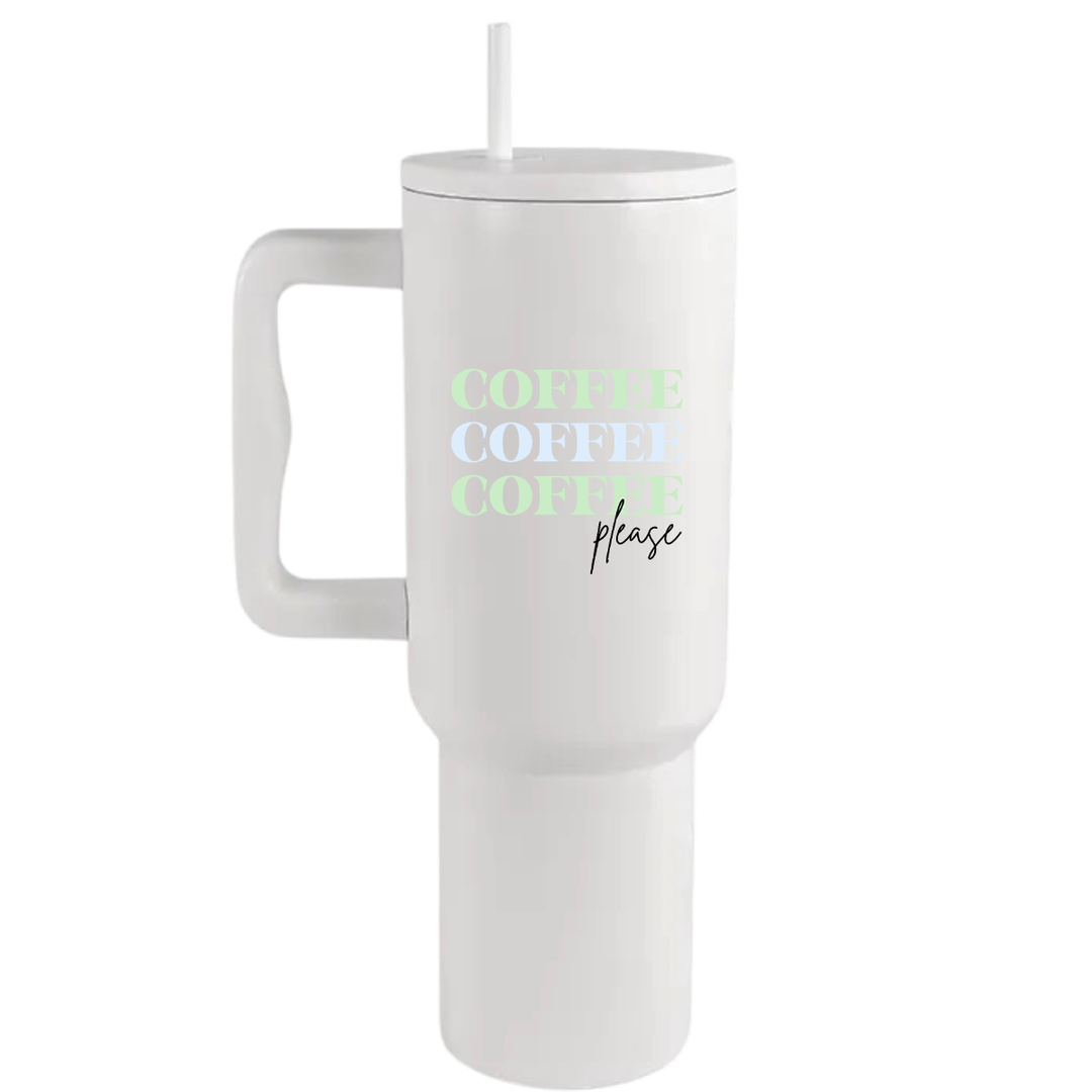 Coffee Please - 40oz Travel Tumbler