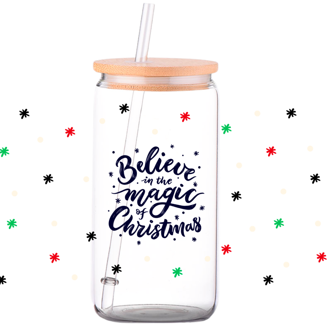 Believe in the magic - Christmas Glass Can