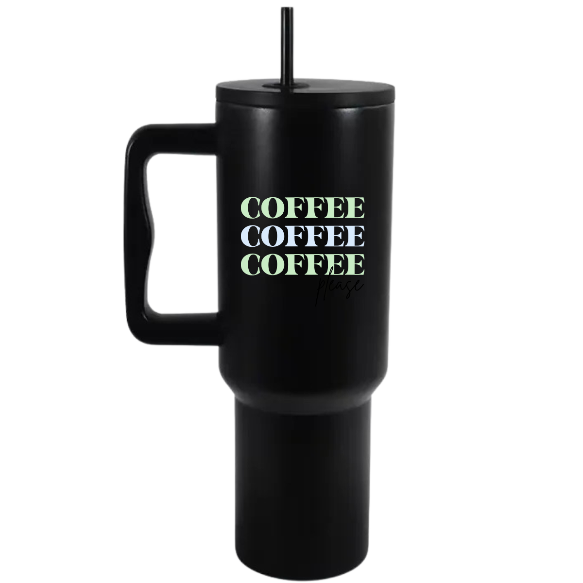 Coffee Please - 40oz Travel Tumbler