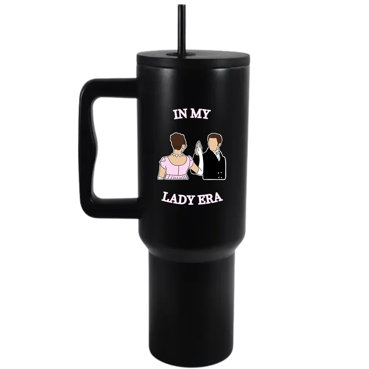 In My Lady Era - 40oz Travel Tumbler