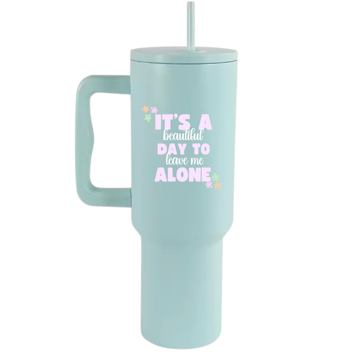 Leave me alone - 40oz Travel Tumbler