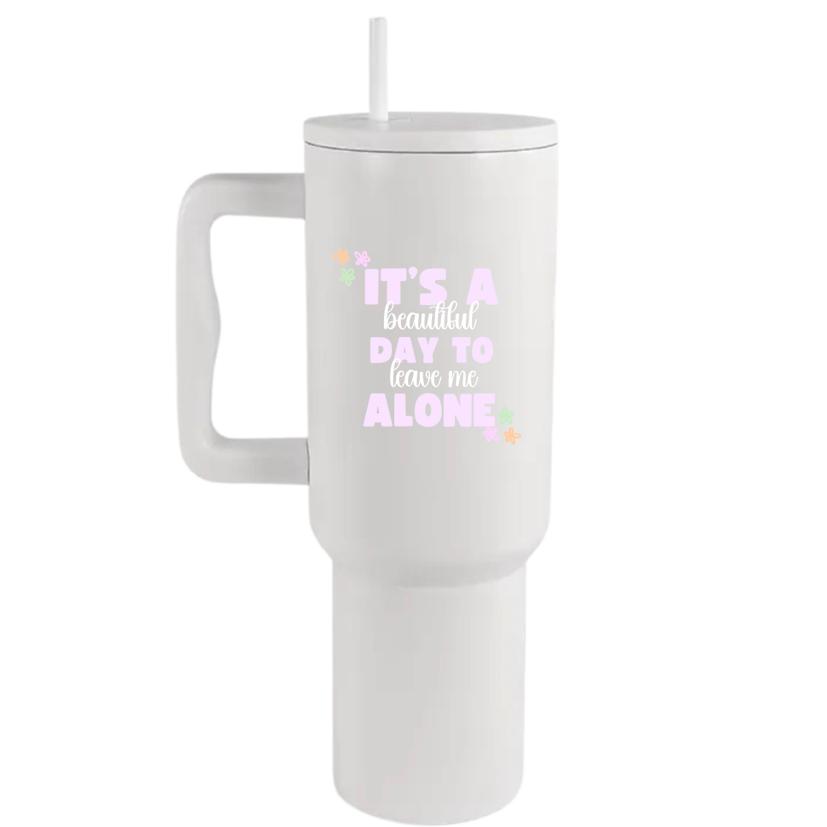 Leave me alone - 40oz Travel Tumbler
