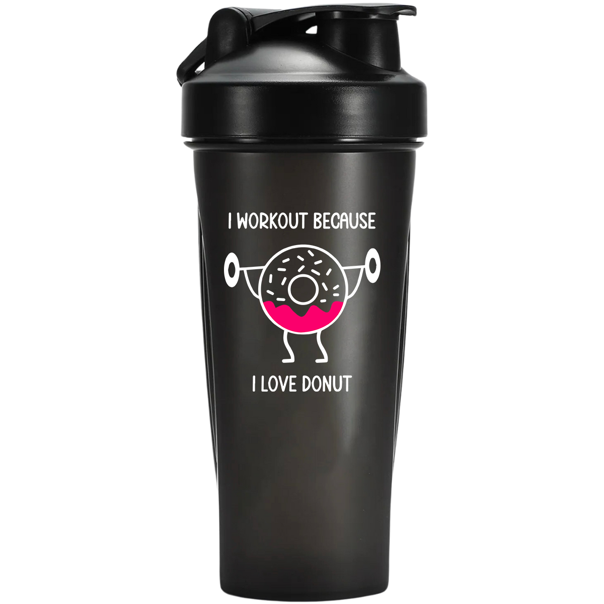 I workout because - Shaker
